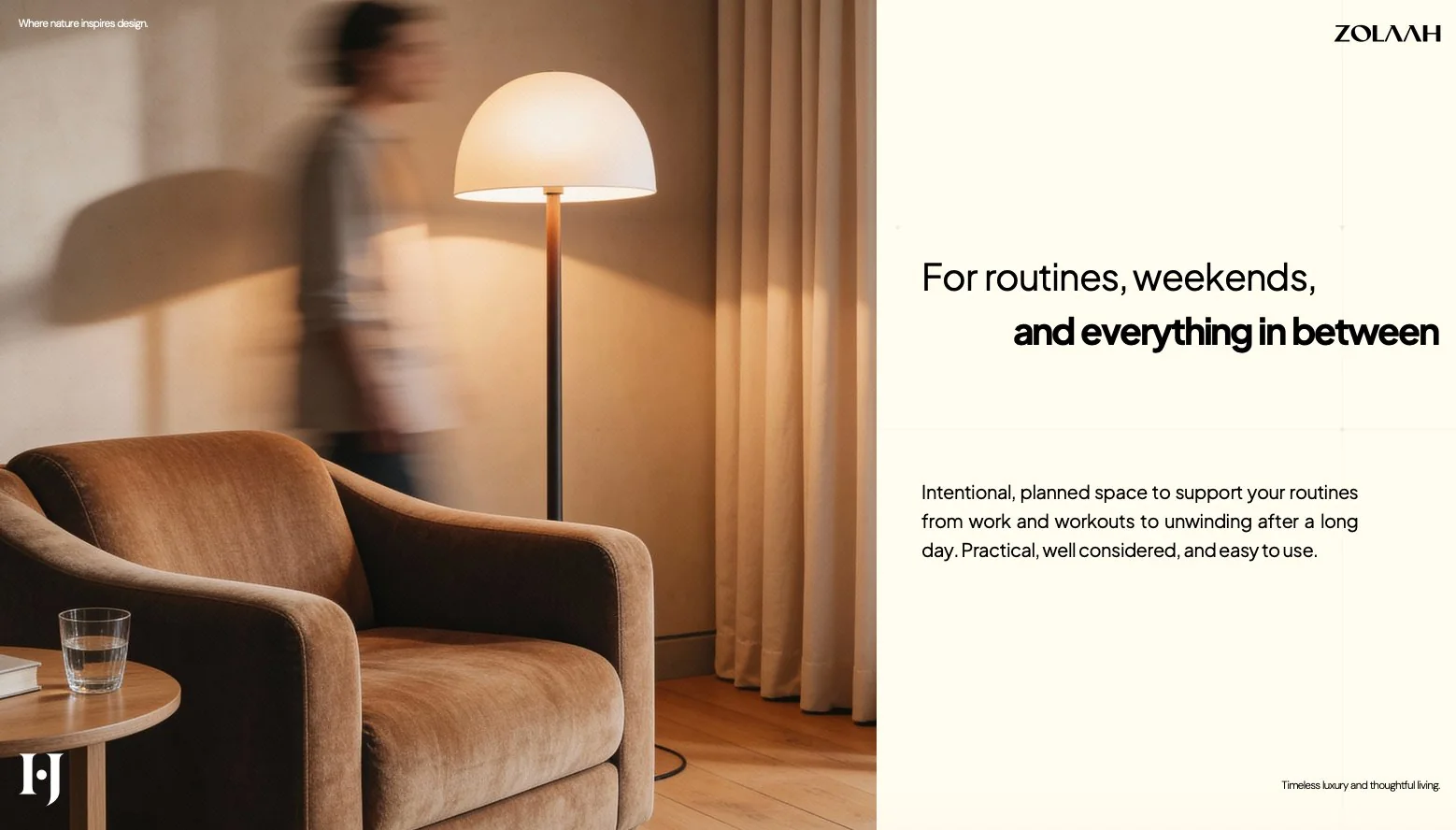 Zolaah – For routines, weekends, and everything in between